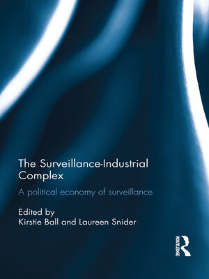 cover image of The Surveillance-Industrial Complex